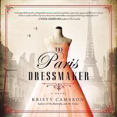 The Paris Dressmaker: A Novel of WWII