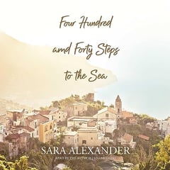 Four Hundred and Forty Steps to the Sea