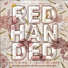 Red Handed: The Gentlemen, Book 1