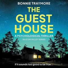 The Guest House: Silicon Valley Series, Book 2