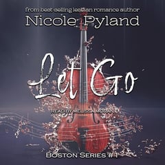 Let Go: Boston Series, Book 1