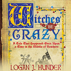 Witches Be Crazy