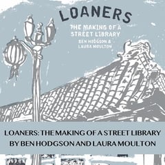 Loaners: The Making of a Street Library