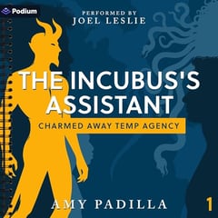 The Incubus's Assistant: Charmed Away Temp Agency, Book 1