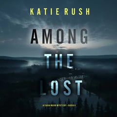 Among the Lost (A Cara Ward FBI Suspense Thriller—Book 5)
