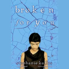 Broken for You