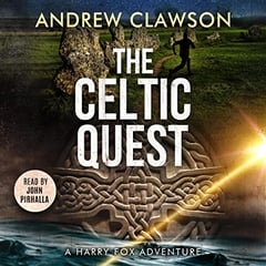 The Celtic Quest: Harry Fox, Book 3