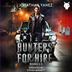 Hunters for Hire, Books 1-3: An Urban Fantasy Series Box Set