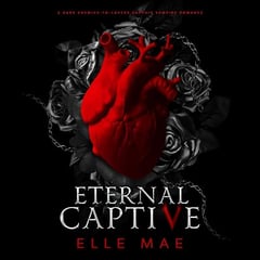 Eternal Captive: A Dark Enemies-to-Lovers Sapphic Vampire Romance (Blood Royale, Book 1)