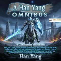 A Han Yang Omnibus: A Combined Collection