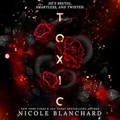 Toxic: A Dark Romance