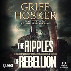 Ripples of Rebellion: Border Knight Book 15