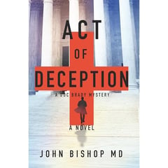 Act of Deception: A Medical Thriller
