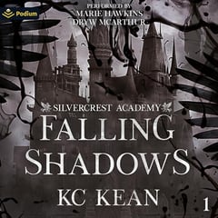 Falling Shadows: Silvercrest Academy, Book 1