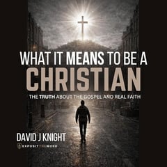 What It Means to Be a Christian