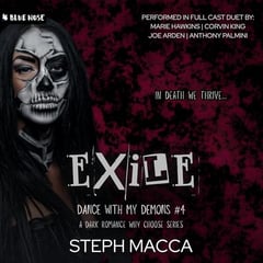 Exile: A Dark Why Choose Asylum Secret Society Romance (Dance with My Demons, Book 4)
