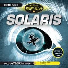 Solaris: Classic Radio Sci-Fi