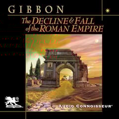 The Decline and Fall of the Roman Empire, Volume 1