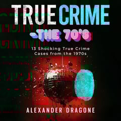 True Crime - The 60's