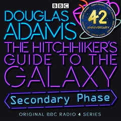 The Hitchhiker's Guide to the Galaxy: The Primary Phase (Dramatized)