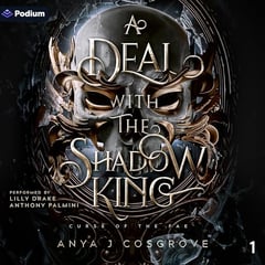 A Deal with the Shadow King: Curse of the Fae, Book 1