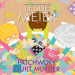 Patchwork Quilt Murder: A Lucy Stone Mystery, Book 30