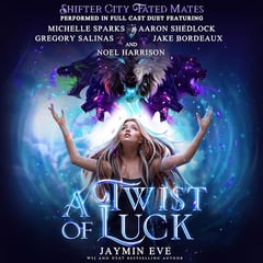 A Twist of Luck: Shifter City Fated Mates, Book 2