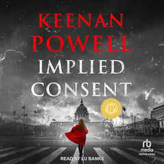 Implied Consent: A Maureen Gould Legal Thriller, Book 1