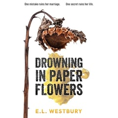 Drowning in Paper Flowers