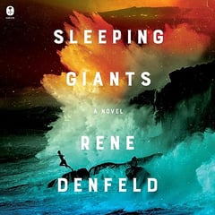 Sleeping Giants: A Novel