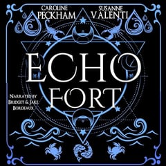 Echo Fort: Sins of the Zodiac, Book 2