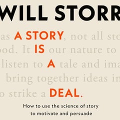 A Story is a Deal: How to use the science of story to motivate and persuade