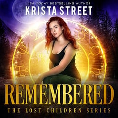 Remembered: The Lost Children Series, Book 2