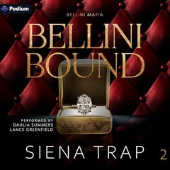 Bellini Bound: Bellini Mafia, Book 2