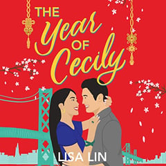 The Year of Cecily: From Sunset Park, with Love, Book 1