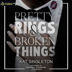 Pretty Rings and Broken Things: A Black Tie Billionaires Standalone