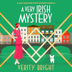 A Very Irish Mystery: A Lady Eleanor Swift Mystery, Book 25