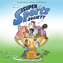 The Super Sports Society Vol. 2: Winning Is All We Do