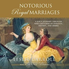 Notorious Royal Marriages