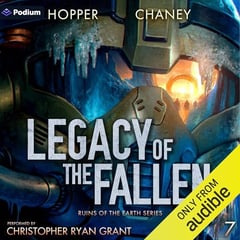 Legacy of the Fallen: Ruins of the Earth, Book 7