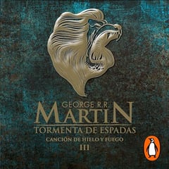 Tormenta de espadas (Canción de Hielo y Fuego 3): La inspiración para la serie original de HBO®