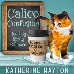 Calico Confusion: Marjorie's Cozy Kitten Cafe, Book 1