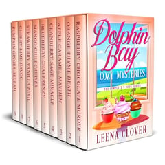 Dolphin Bay Cozy Mysteries - Complete Nine Book Series: Cozy Mystery Box Set with Recipes