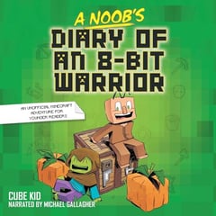 A Noob's Diary of an 8-Bit Warrior Book: Welcome to the End