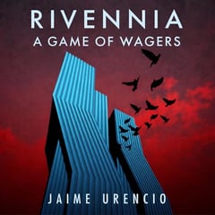 Rivennia: A Game of Wagers