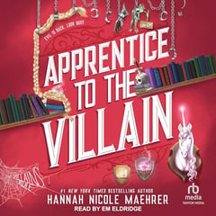 Assistant to the Villain: Assistant to the Villain, Book 1