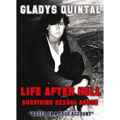 Life After Hell: Surviving Sexual Abuse