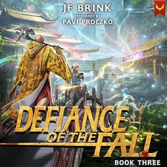 Defiance of the Fall 3: A LitRPG Adventure