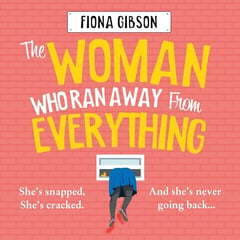 The Woman Who Ran Away from Everything