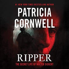 Ripper: The Secret Life of Walter Sickert